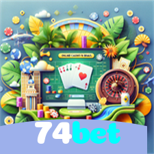 74bet：Jogue agora no nosso cassino online e ganhe muito mais!